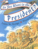 Caldecott Medal winning book by Judith St. George, "So You Want to Be President"