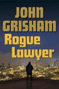 Rogue_Lawyer_John_Grisham